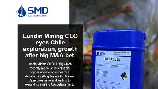 Lundin Mining CEO eyes Chile exploration, growth after big M&A bet.